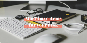 items for your desk