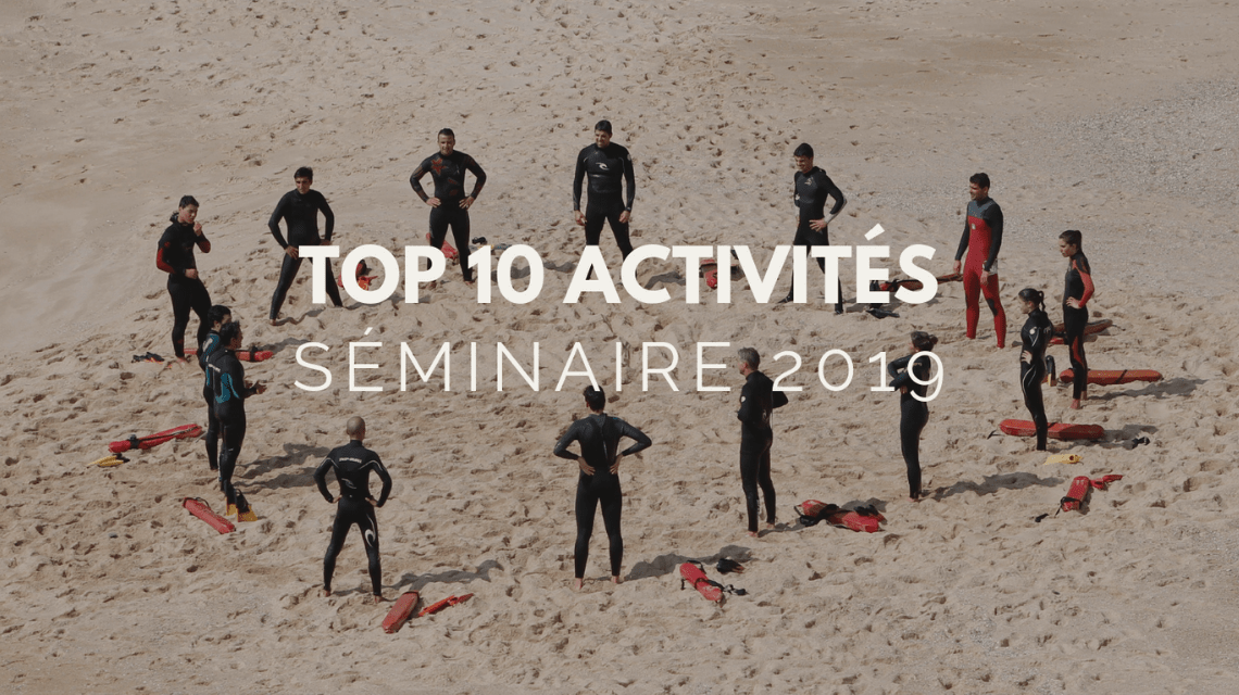 Top 10 des activités séminaire en vogue en 2019
