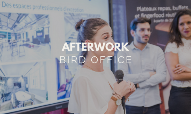 L’afterwork Bird Office: Le premier événement des professionnels de l’événementiel