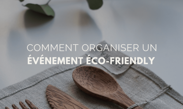 RSE : comment organiser un événement d’entreprise eco-friendly ?