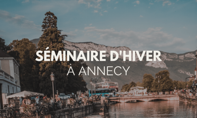 Séminaire à Annecy : la meilleure destination pour un séminaire d’Hiver ?